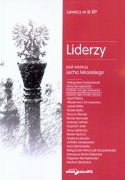 Okładka książki Liderzy. Lewica w III RP