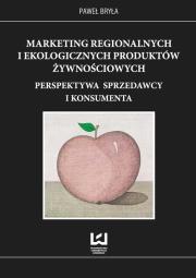 Okładka książki Marketing regionalnych i ekologicznych produktów żywnościowych