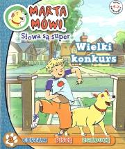 Okładka książki Marta Mówi 3 Słowa są super - Wielki konkurs