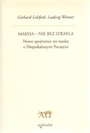 Okładka książki Maryja - nie bez Izraela. Nowe spojrzenie na naukę
