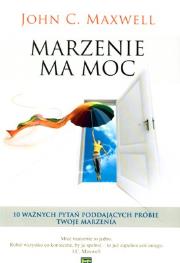 Okładka książki Marzenie ma moc