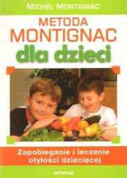 Metoda Montignac dla dzieci - Michel Montignac. Autor: Michel Montignac. Dadada.pl Okładka książki Metoda Montignac dla dzieci - Michel Montignac