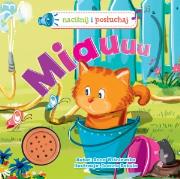 Okładka książki Miauuu! Naciśnij i posłuchaj (całokartonowa)