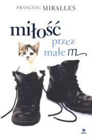 Okładka książki Miłość przez małe m