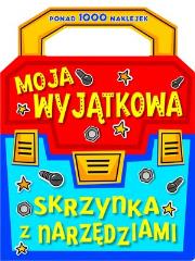 Okładka książki Moja wyjątkowa skrzynka z narzędziami