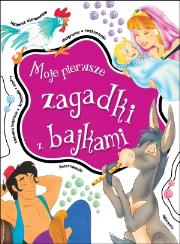 Okładka książki Moje pierwsze zagadki z bajkami