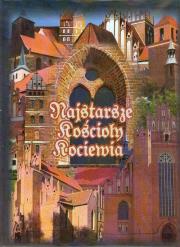 Okładka książki Najstarsze kościoły Kociewia