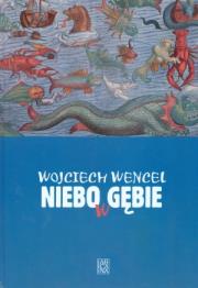 Niebo w gębie. Autor: Wencel Wojciech. Dadada.pl Okładka książki Niebo w gębie