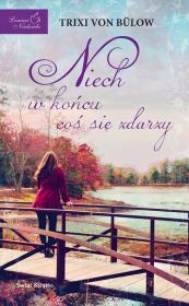 Okładka książki Niech w końcu coś się zdarzy