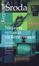 Okładka książki Niejasna sytuacja na kontynencie