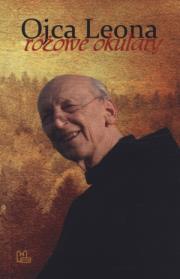 Ojca Leona różowe okulary. Autor: Ojciec Leon Knabit. Dadada.pl Okładka książki Ojca Leona różowe okulary