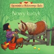 Okładka książki Opowieści z Kolorowego Sadu. Nowy kucyk