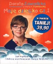 Pakiet - Moje dziecko cz. I i II TW. Autor: Dorota Zawadzka, Irena Stanisławska. Dadada.pl Okładka książki Pakiet - Moje dziecko cz. I i II TW