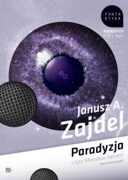 Paradyzja Audiobook. Autor: Zajdel Janusz A.. Dadada.pl Okładka książki Paradyzja Audiobook