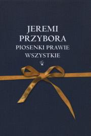 Okładka książki Piosenki prawie wszystkie