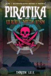 Okładka książki Piratika. Akt II Kierunek: Papuzia wyspa