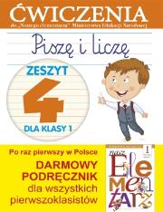 Piszę i liczę. Zeszyt 4 dla klasy 1. Ćwiczenia. Autor: Anna Wiśniewska (red.). Dadada.pl Okładka książki Piszę i liczę. Zeszyt 4 dla klasy 1. Ćwiczenia