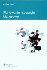 Okładka książki Planowanie i strategie biznesowe
