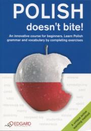 Polish doesn't bite!  EDGARD. Autor: Lewandowska Iwona. Dadada.pl Okładka książki Polish doesn't bite!  EDGARD