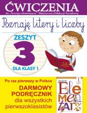 Poznaję litery i liczby. Zeszyt 3 dla klasy 1 ćw.. Autor: Anna Wiśniewska (red.). Dadada.pl Okładka książki Poznaję litery i liczby. Zeszyt 3 dla klasy 1 ćw.