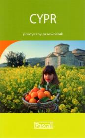 Praktyczny przewodnik - Cypr PASCAL. Autor: Anna Szaleńcowa. Dadada.pl Okładka książki Praktyczny przewodnik - Cypr PASCAL