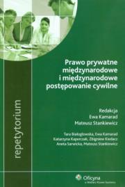 Prawo prywatne międzynarodowe i międzynarodowe postępowanie cywilne. Autor: Kamarad Ewa, Stankiewicz Mateusz, Białogłowska Tara, Kaperczak Katarzyna, Kiedacz Zbigniew. Dadada.pl Okładka książki Prawo prywatne międzynarodowe i międzynarodowe postępowanie cywilne