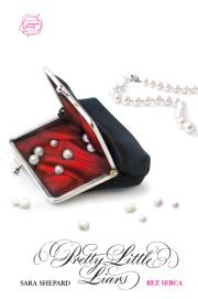 Pretty Little Liars T7 Bez serca. Autor: Shepard Sara. Dadada.pl Okładka książki Pretty Little Liars T7 Bez serca