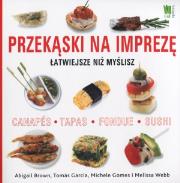 Okładka książki Przekąski na imprezę Łatwiesze niż myślisz