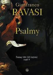 Psalmy tom 4. Autor: Gianfranco Ravasi. Dadada.pl Okładka książki Psalmy tom 4