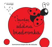 Robaczki. Bardzo zdolna biedronka. Autor: Natalia Urbaniak. Dadada.pl Okładka książki Robaczki. Bardzo zdolna biedronka