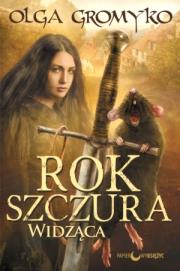 Okładka książki Rok Szczura T.1 Widząca