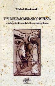 Rysunek zapomnianego wiersza. Autor: Michał Siewkowski. Dadada.pl Okładka książki Rysunek zapomnianego wiersza