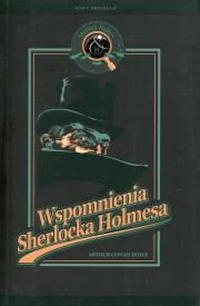 Sherlock Holmes.Wspomnienia Sherlocka Holmesa 2013. Autor: Doyle Arthur Conan. Dadada.pl Okładka książki Sherlock Holmes.Wspomnienia Sherlocka Holmesa 2013