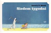 Siedem tygodni. Autor: Misiak January N.. Dadada.pl Okładka książki Siedem tygodni