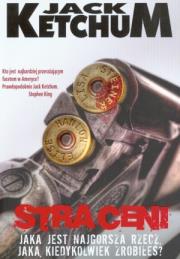 Okładka książki Straceni - Jack Ketchum