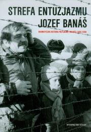 Strefa entuzjazmu. Autor: Banas Jozef. Dadada.pl Okładka książki Strefa entuzjazmu