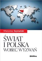 Okładka książki Świat i Polska wobec wyzwań