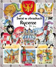 Okładka książki Świat w obrazkach - Rycerze BR