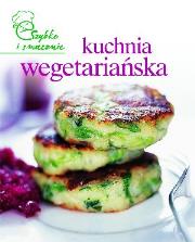Szybko i smacznie - Kuchnia wegetariańska TW. Autor: praca zbiorowa. Dadada.pl Okładka książki Szybko i smacznie - Kuchnia wegetariańska TW