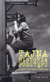 Okładka książki Tajna historia podstępu podczas II wojny światowej