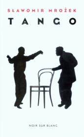 Tango w.2010. Autor: Mrożek Sławomir. Dadada.pl Okładka książki Tango w.2010