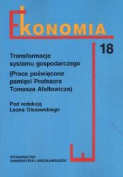 Transformacje systemu gospodarczego Ekonomia 18. Autor: praca zbiorowa. Dadada.pl Okładka książki Transformacje systemu gospodarczego Ekonomia 18