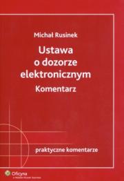 Okładka książki Ustawa o dozorze elektronicznym Komentarz
