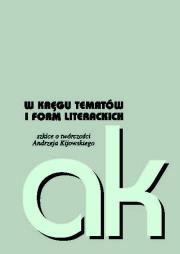 W kręgu tematów i form literatury. Wydawca: Wydawnictwo Uniwersytetu Kardynała Stefana Wyszyńskiego. Dadada.pl Opakowanie W kręgu tematów i form literatury