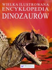 Wielka ilustrowana encyklopedia dinozaurów. Autor: Burnie D.. Dadada.pl Okładka książki Wielka ilustrowana encyklopedia dinozaurów
