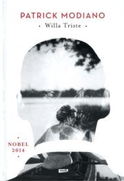 Willa Triste Tw. Autor: Patrick Modiano. Dadada.pl Okładka książki Willa Triste Tw