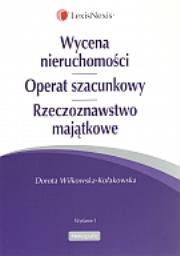 Okładka książki Wycena nieruchomości Operat szacunkowy Rzeczoznawstwo majątkowe