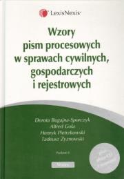 Wzory pism procesowych w sprawach cywilnych, gospodarczych i rejestrowych z płytą CD. Autor: Bugajna-Sporczyk Dorota, Gola Alfred, Pietrzkowski Henryk. Dadada.pl Okładka książki Wzory pism procesowych w sprawach cywilnych, gospodarczych i rejestrowych z płytą CD