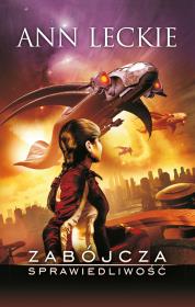 Okładka książki Zabójcza sprawiedliwość