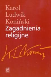 Zagadnienia Religijne Tw. Autor: Karol Ludwik Koniński. Dadada.pl Okładka książki Zagadnienia Religijne Tw